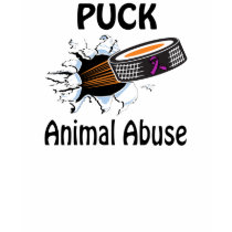 Puck The Causes Animal Abuse Shirt