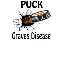 Puck The Causes Graves Disease Shirt by causeican Puck The Causes Graves Disease Shirt