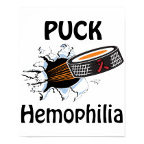 Puck The Causes Hemophilia Poster posters by causeican Puck The Causes Hemophilia Poster posters