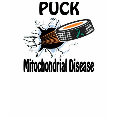 Puck The Causes Mitochondrial Disease Shirt by causeican