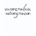 Puck VS Pain shirt