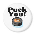 Puck You (Hockey) magnets by TeeZazzle Puck You (Hockey) magnets