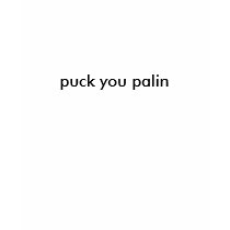 puck you palin t-shirts
