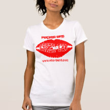 PUCKER UP Ladies T-Shirt!