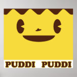PUDDI Face PUDDI Poster