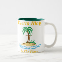 Puerto Rico Is The Place Mug