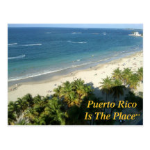 Puerto Rico Is The Place Post Card