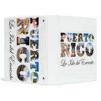 Puerto Rico La Isla Del Encanto Collage / Montage 3 Ring Binder