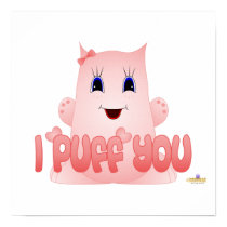 Puff Pal Plink I Puff (Love) You posters