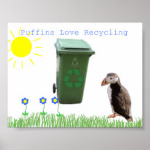 Puffins Love Recycling Posters