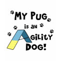 Pug Agility Dog t-shirts by MenagerieMayhem Pug Agility Dog t-shirts