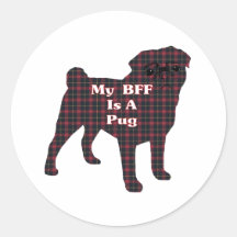 Pug BFF Gifts Round Stickers