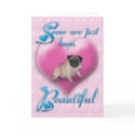 Pug Born Beautiful Birthday Card by thedrunkenpug Pug Born Beautiful Birthday Card