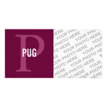 Pug Breed Monogram Design Photo Card