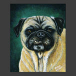 Pug Dog Art - My Happy Face Posters