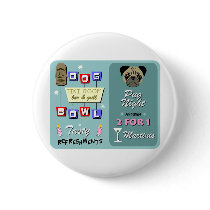 Pug Dog Bowling Tiki Night Button
