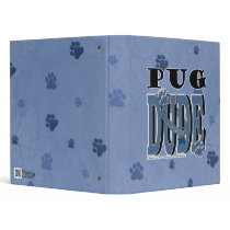 Pug DUDE 3 Ring Binders