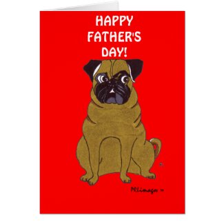 Pug Father's Day Greeting Card