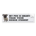 Pug Honor bumpersticker