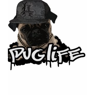 PUG LIFE shirt