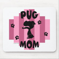Pug Mom Mousepad mousepads