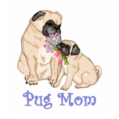 Pug Mom tees - very sweet design for all Pug Moms T-shirt by designsbydandy