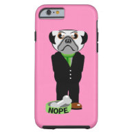 Pug Nope Tough iPhone 6 Case