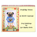 Pug Original Art Calendar by Dogartist Pug Original Art Calendar