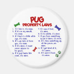PUG Property Laws 2 Refrigerator Magnet