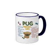 Pug Property Laws 4 Mugs