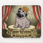 Pug Puppy Thousand Reasons Adorable Mouse Pad