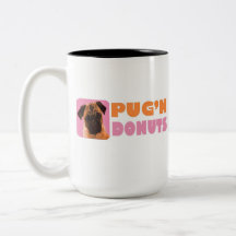 Pug'n Donuts Mug