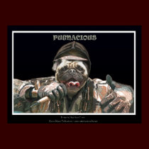 "PUGNACIOUS" the Rapper Pup Poster Print