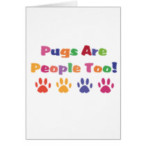 Pugs Are People Too cards