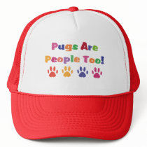 Pugs Are People Too Mesh Hats
