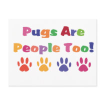 Pugs Are People Too postcards