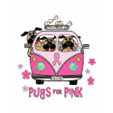 Pugs for Pink Tee shirt
