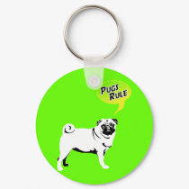 Pugs Rule keychains