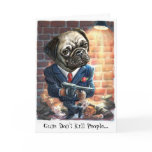 Pugs with Guns Greeting Card