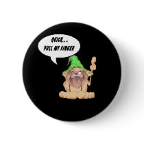 Pull My Finger Butt-On buttons