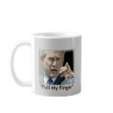 "Pull My Finger"  Ex-President Bush--Funny mugs
