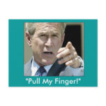 "Pull My Finger"  Ex-President Bush--Funny Postcard