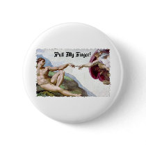 Pull My Finger Fart Humor Button