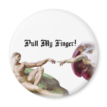 Pull My Finger Fart Humor Magnet