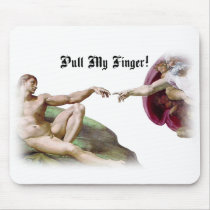 Pull My Finger Fart Humor Mousepad