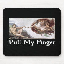 Pull My Finger mousepads