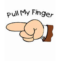 Pull My Finger on Dark Shirt by mikek92349 Pull My Finger on Dark Shirt