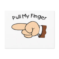 Pull My Finger postcards by mikek92349 Pull My Finger postcards