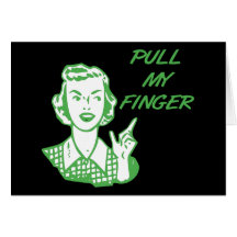 Pull My Finger Retro Housewife Green Greeting Card