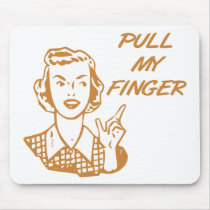 Pull My Finger Retro Housewife Orange mousepads